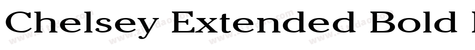 Chelsey Extended Bold Italic字体转换
